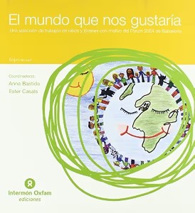 El Mundo Que Nos Gustaría
