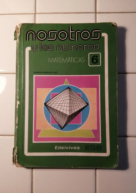 Nosotros y los Números 6 e G B