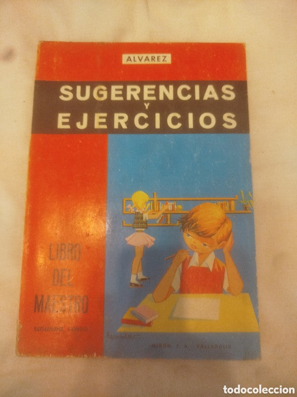Sugerencias y Ejercicios, Libro del Maestro, Segundo Curso