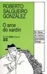 O Arce Do Xardín