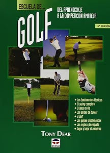 Escuela de Golf. del Aprendizaje a la Competición Amateur