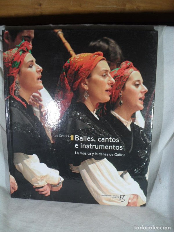 Las Gentes: Bailes, Cantos e Instrumentos