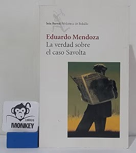 La Verdad Sobre el Caso Savolta
