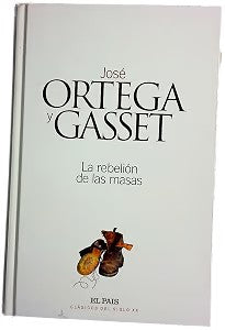 La Rebelión de las Masas