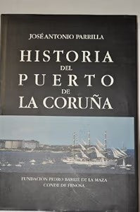 Historia del Puerto de la Coruña