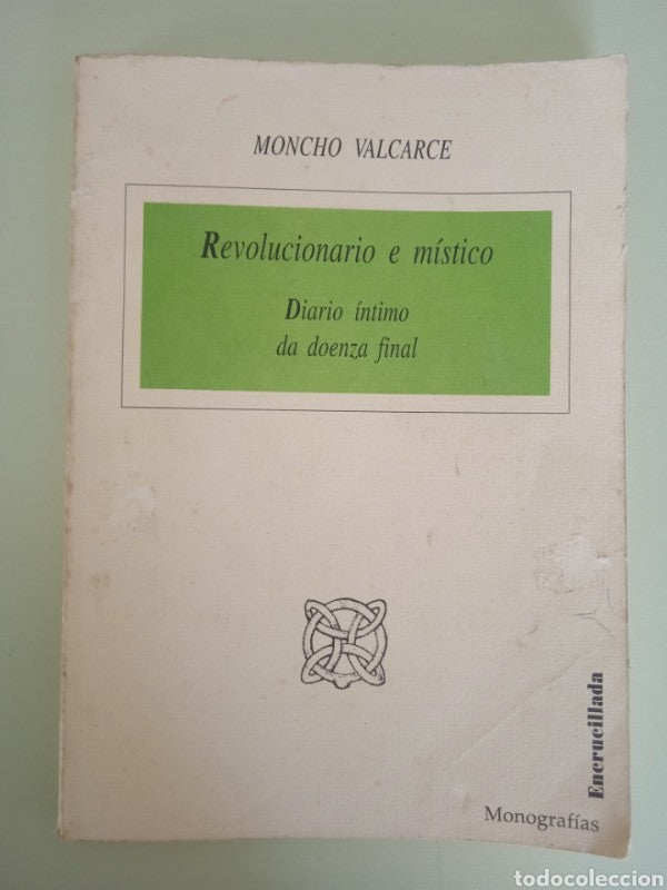 Revolucionario e Místico