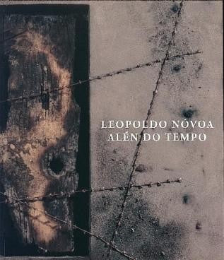 Leopoldo Nóvoa, Alén Do Tempo