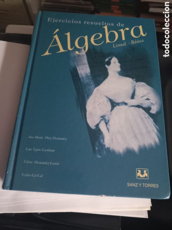 Ejercicios Resueltos de Álgebra Lineal
