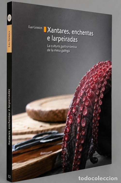 Las Gentes 12: Xantares, Enchentas e Larpeiradas