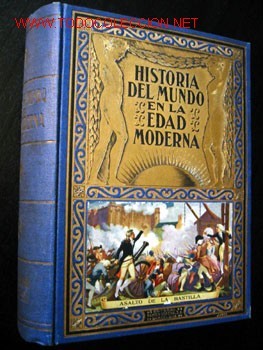 Hístoria del Mundo en la Edad Moderna Tomo VII: la Revolución Francesa