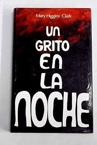 Un Grito en la Noche