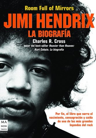 Jimi Hendrix, la Biografía