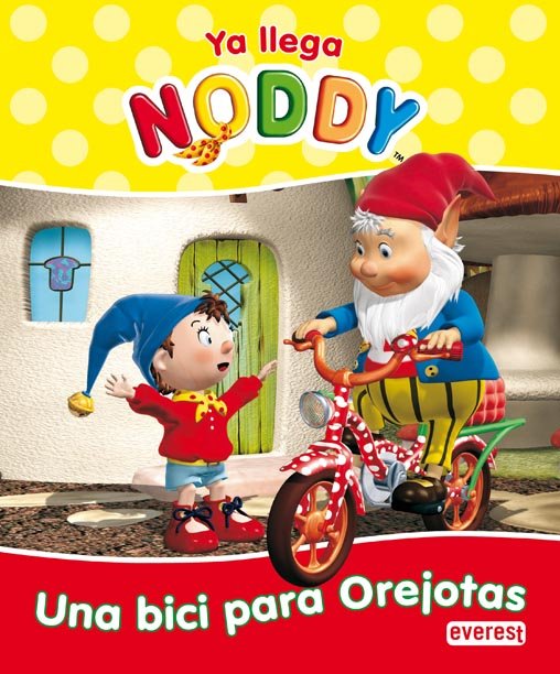 Ya Llega Noddy. una Bici para Orejotas