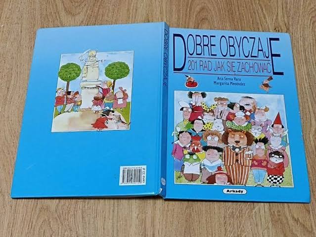 Dobre Obyczaje. 201 Rad Jak Się Zachować