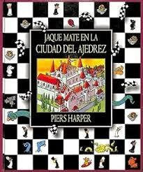 Jaque Mate en la Ciudad del Ajedrez
