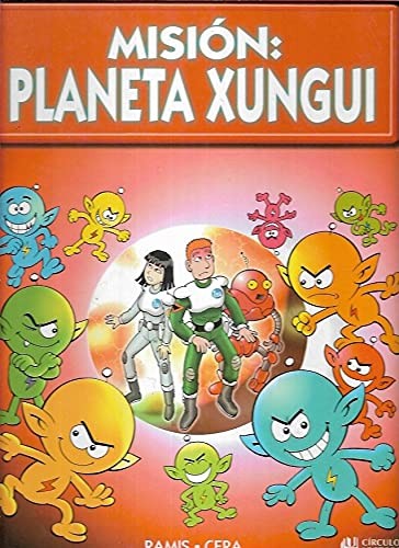Misión: Planeta Xungui