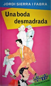 Una Boda Desmadrada