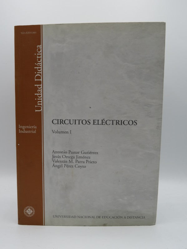 Circuitos Eléctricos. Volúmen i