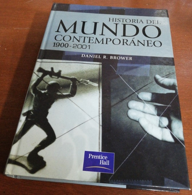 Historia del Mundo Contemporáneo 1900 2001