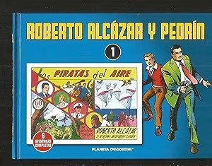 Roberto Alcázar y Pedrín. Volumen 1