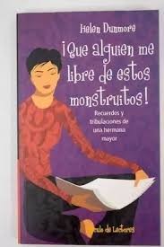 ¡Que Alguien Me Libre de Estos Monstruitos!