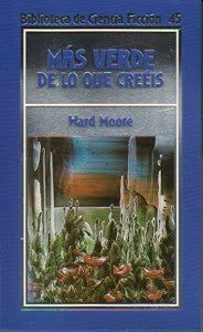 Más Verde de Lo Que Creéis