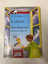 A Cidade Dos Desexos