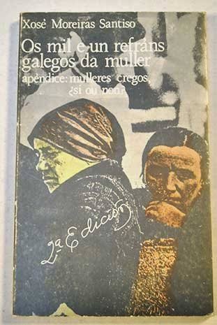 Mil e un Refrás Galegos Da Muller
