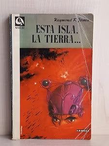Esta Isla, la Tierra..