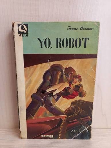 Yo, Robot (Primera Edicion - 1956)