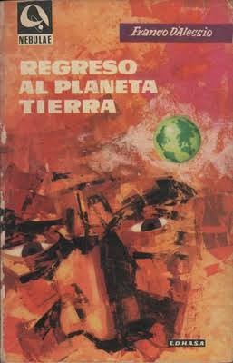 Regreso Al Planeta Tierra