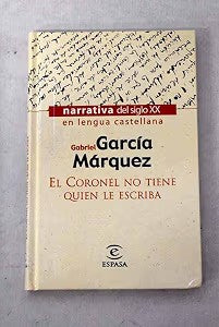 El Coronel No Tiene Quien Le Escriba