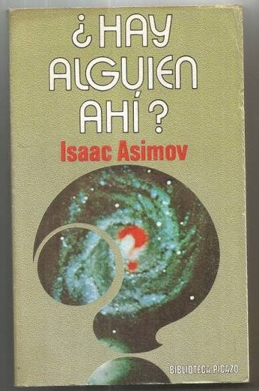 ¿Hay Alguien Ahí?