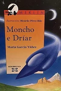 Moncho e Dríar