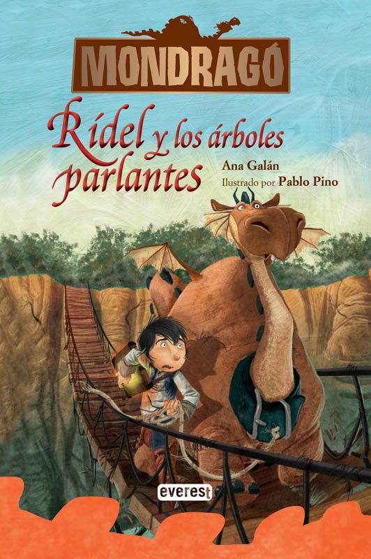 Mondragó. Rídel y los Árboles Parlantes. Libro 2