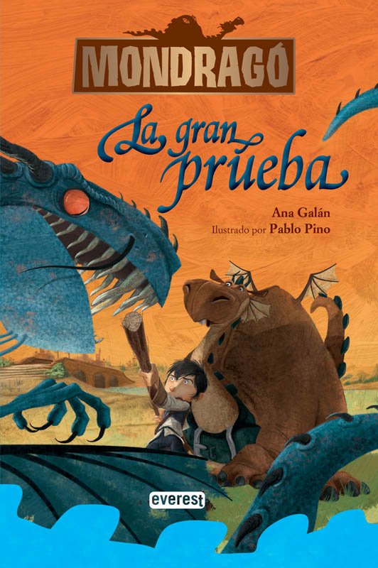 Mondragó. la Gran Prueba. Libro 1