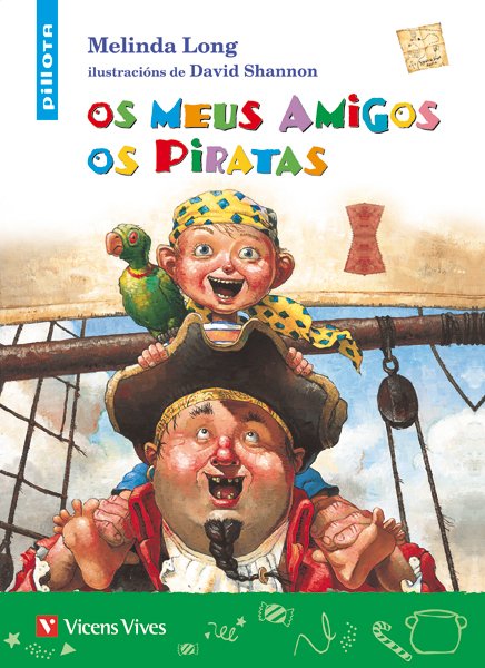 Os Meus Amigos Os Piratas (Pillota)