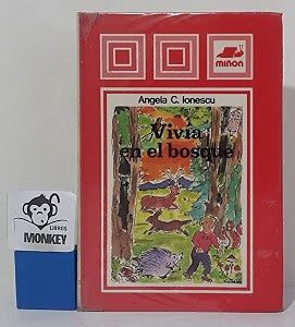 Vivía en el Bosque