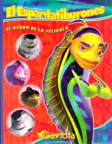 El Espantatiburones. el Álbum de la Película