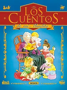 Los Cuentos de MI Abuelita