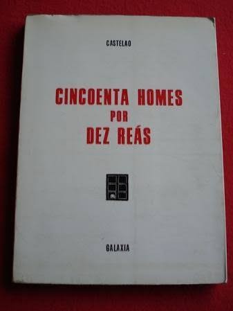 Cincuenta Homes por Dez Reás