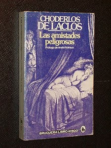Amistades Peligrosas, las
