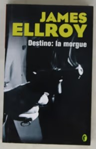 Destino: la Morgue