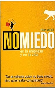 No Miedo en la Empresa y en la Vida