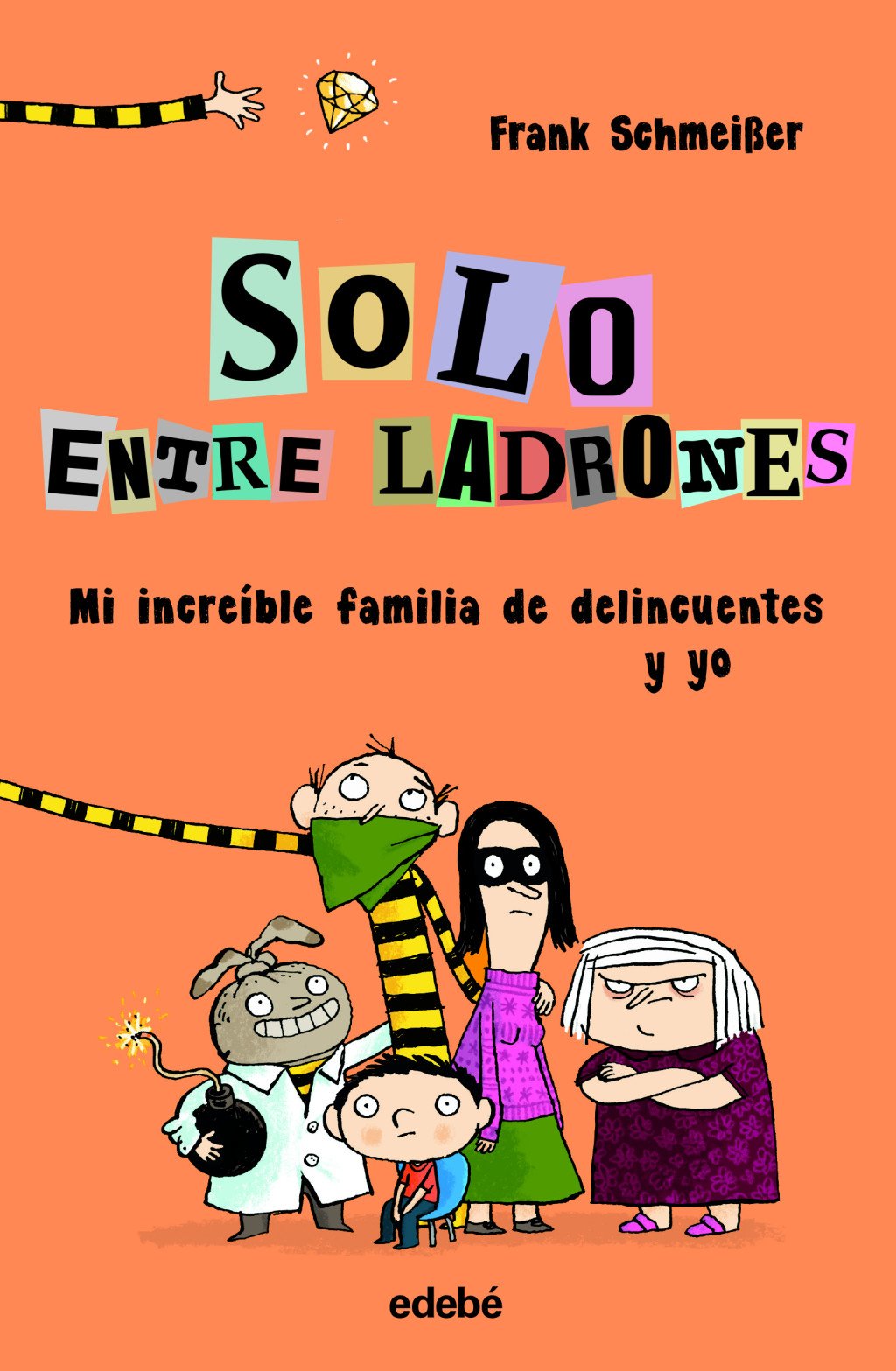 MI Increíble Familia de Delincuentes y Yo