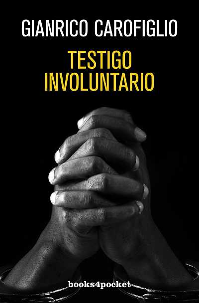 Testigo Involuntario