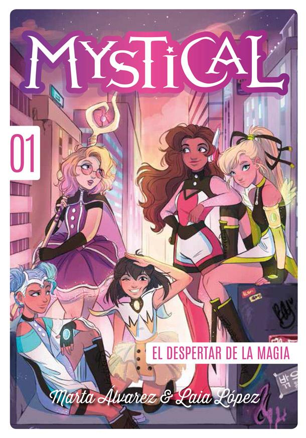 Mystical 1. el Despertar de la Magia