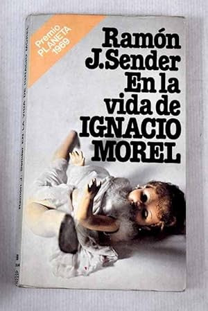 En la Vida de Ignacio Morel