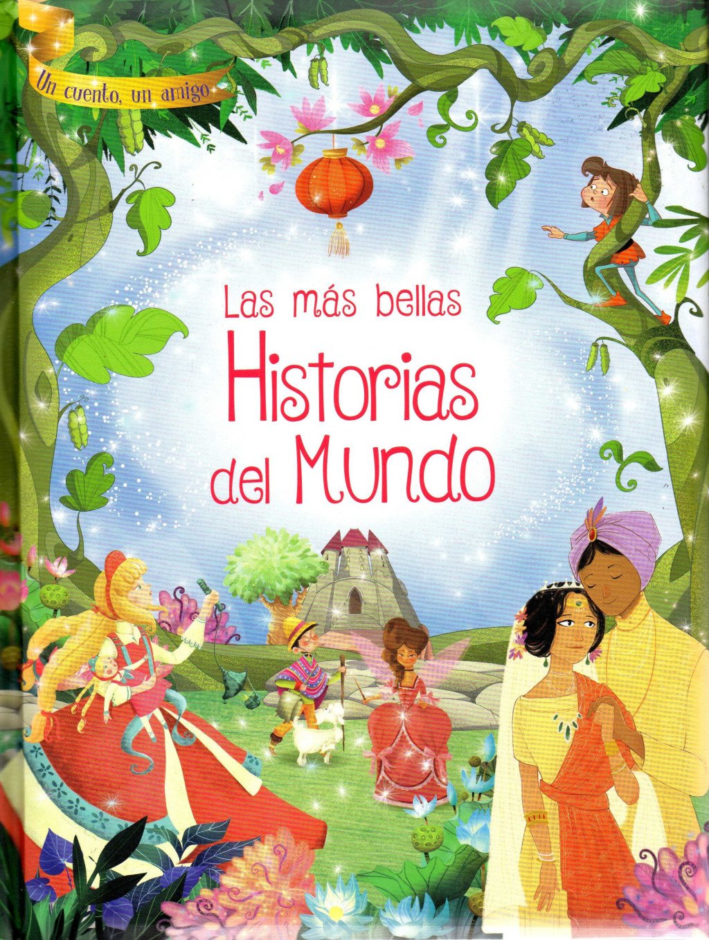 Las Mas Bellas Historias del Mundo
