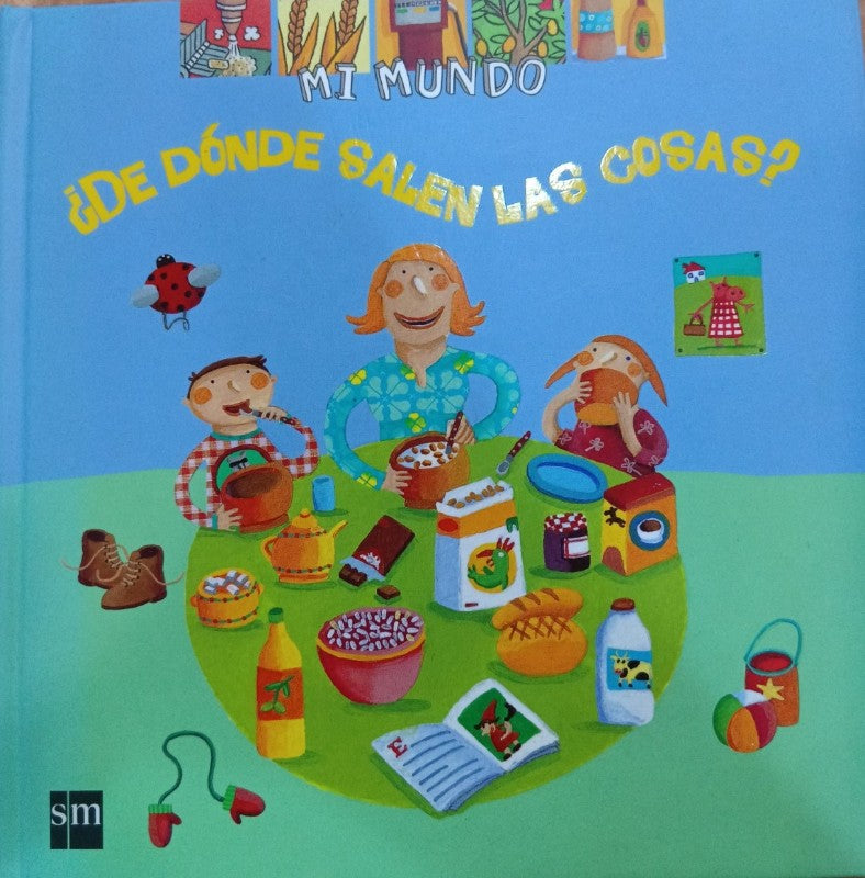 ¿De Dónde Salen las Cosas?